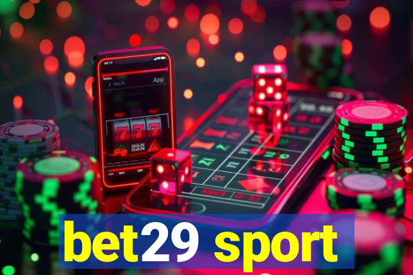 bet29 sport